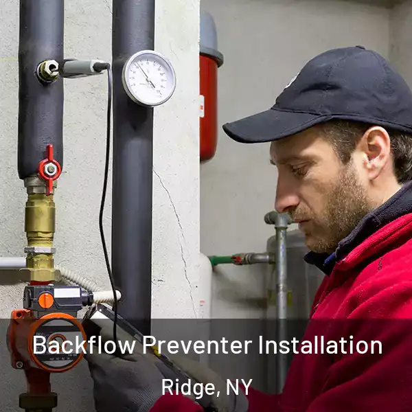  Backflow Preventer Installation Ridge, NY