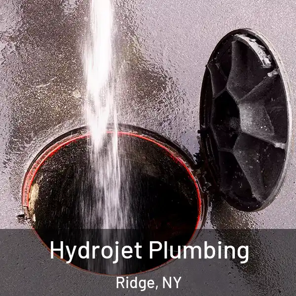  Hydrojet Plumbing Ridge, NY