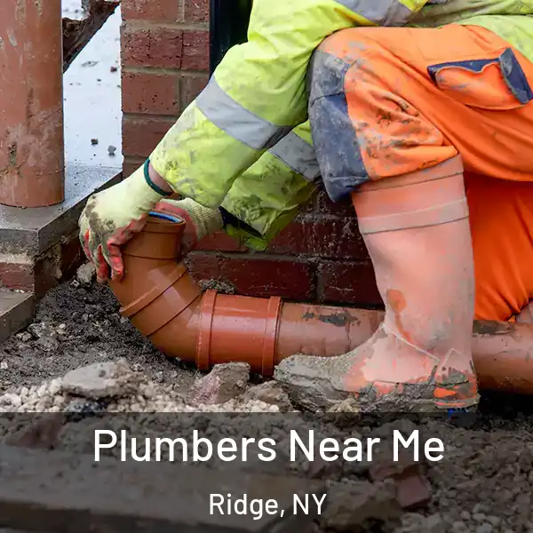  Plumbers Near Me Ridge, NY