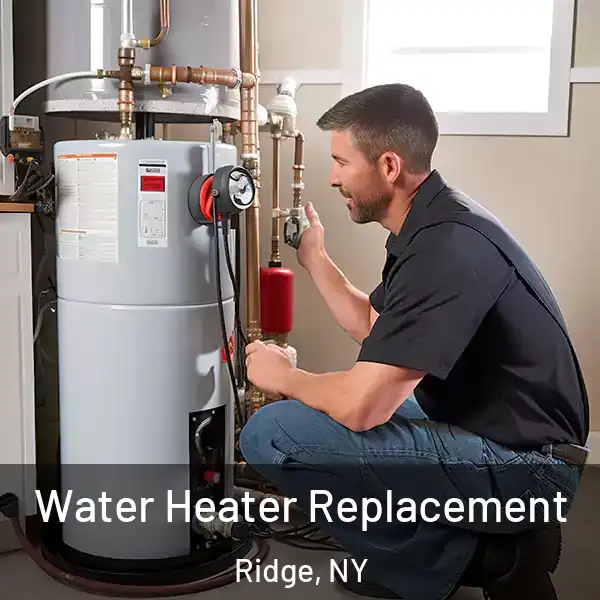  Water Heater Replacement Ridge, NY