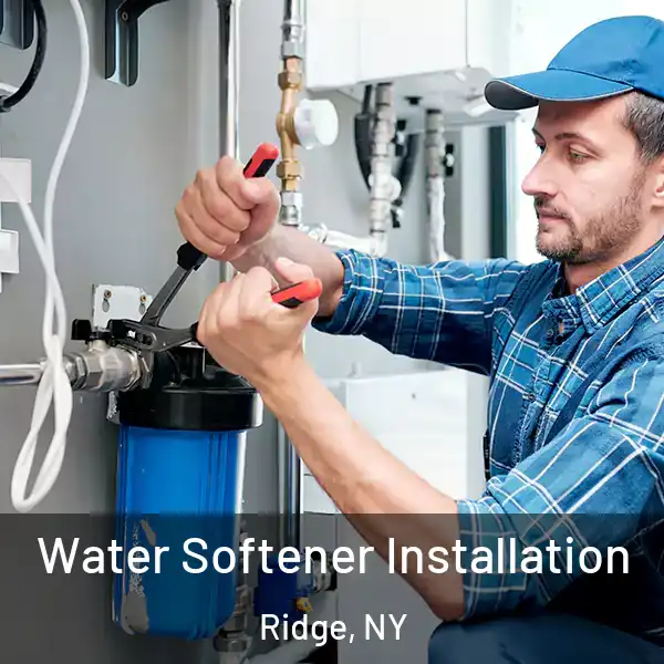  Water Softener Installation Ridge, NY
